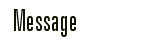 Message